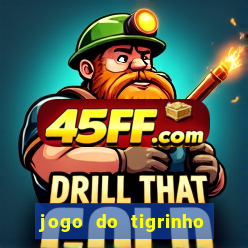 jogo do tigrinho de 5 reais